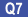 Q7