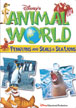 Disney's Animal World: Penguins And Seals & Sea Lions