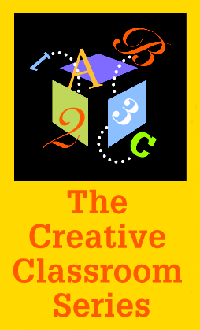 Creativity in the Classroom: An Exploration