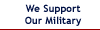 We Support Our Military