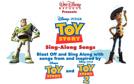 Walt Disney Records presents Disney - Pixar Toy Story Sing-Along Songs