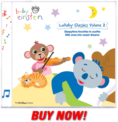 Baby Einstein Lullaby Classics Volume 2 - Buy Now!