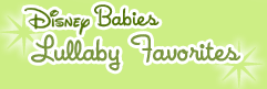 Disney Babies Lullaby Favorites