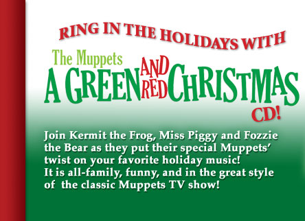 Ring in the Holidays with The Muppets - A Green And Red Christmas. Join Kermit the Frog, Miss Piggy and Fozzie the Bear as they put their special Muppets twist on your favorite holiday music! It is all-family, funny, and in the great style of the classic Muppets TV show!