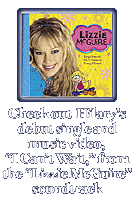 Check out Hilary's debut single and music video, 'I Can't Wait,' from the Lizzie McGuire soundtrack