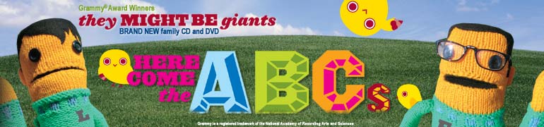 Grammy® Award Winners They Might Be Giants -- Brand new family CD and DVD -- Here Come The ABCs
