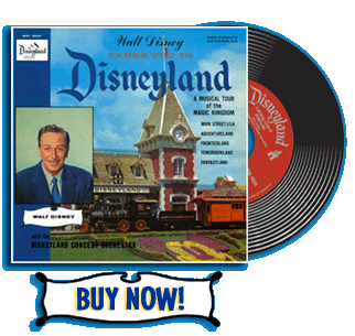 Walt Disney Takes You To Disneyland: Buy Now