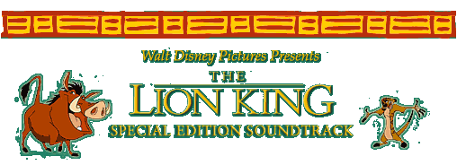 Walt Disney Pictures Presents The Lion King Special Edition Soundtrack