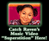 Catch Raven's Music Video 'Superstition' Here!