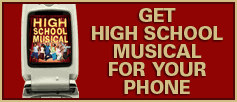 Get ''High School Musical'' Music For Your Phone!