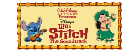 Walt Disney Records presents Disney's Lilo & Stitch The Soundtrack
