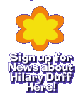 Sign up for News about Hilary Duff Here!
