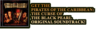 Get The ''Pirates Of The Carribean: The Curse Of The Black Pearl'' Original Soundtrack!