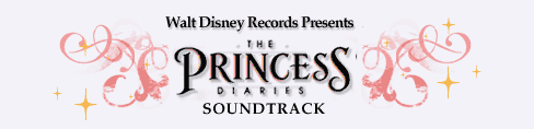 Walt Disney Records Presents The Princess Diaries Soundtrack