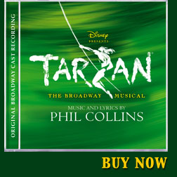 TARZAN The Broadway Musical - BUY NOW!