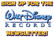 Sign up for the Walt Disney Records newsletter!