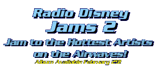 Radio Disney Jams 2 - Jam 2 the Hottest Artists on the Airwaves
