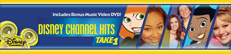 Disney Channel Hits Take 1 - Includes Bonus Music Video DVD!