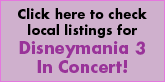 Click here to check local listings for Disneymania 3 In Concert!