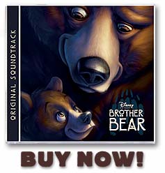Brother Bear Soundtrack - Buy Now