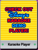 Disney Karaoke Demo Player!
