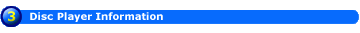 Disc Player Information
