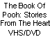 The Book Of Pooh: Stories Form The Heart -- VHS/DVD