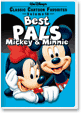 Classic Cartoon Favorites: Best Pals Mickey & Minnie