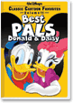 Classic Cartoon Favorites: Best Pals Donald & Daisy