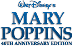 Mary Poppins 40th Anniversary Edition