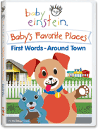 Baby Einstein™: Baby's Favorite Places: First Words — Around Town