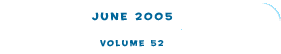 June 2005 - Volume 52