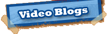 Video Blogs