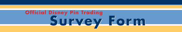 Official Disney Pin Trading Survey