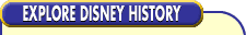 Explore Disney History