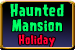 Haunted Mansion Holiday