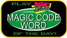 Magic Code Word of the Day