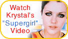 Krystal's "Supergirl" Video