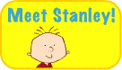 Meet Stanley
