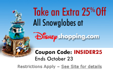 Take an extra 25% off all snow globes at DisneyShopping.com!