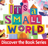 It's a Small World Book Series