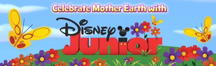Celebrate Mother Earth with (Disney Junior logo)