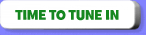 Time To Tune In