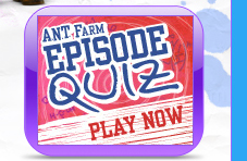 ANT FARM EPISODE QUIZ PLAY NOW!