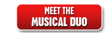 MEET THE MUSICAL DUO