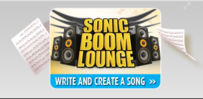 Sonic Boom Lounge - Write and Create a Song