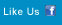 Like Us On Facebook