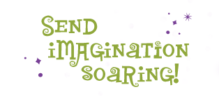Send Imagination Soaring!