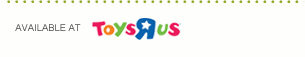 Available at ToysRUs