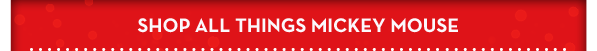 Shop All Things Mickey Mouse